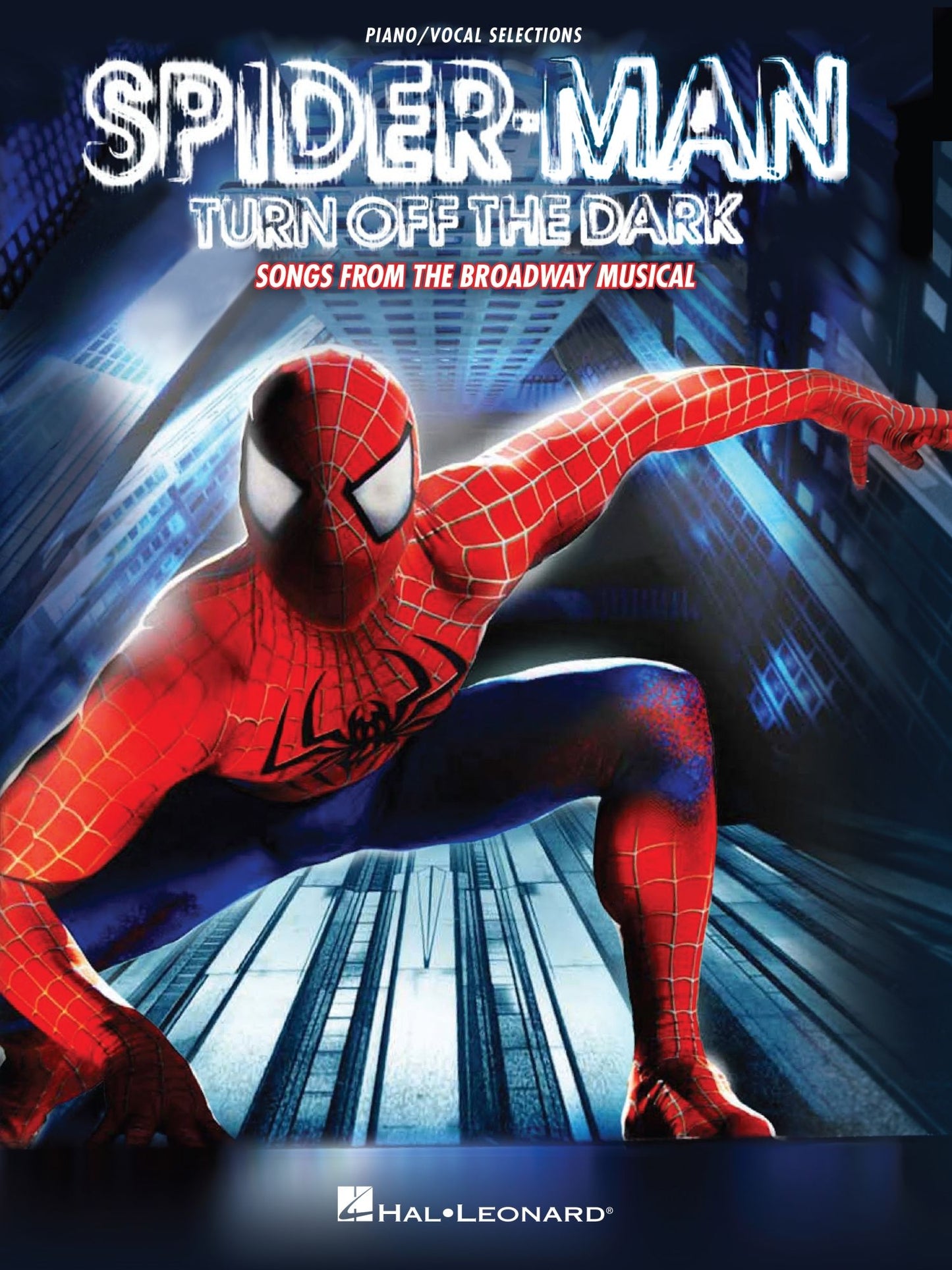 Spider-Man - Turn Off the Dark Songbook: Songs from the Broadway Musical