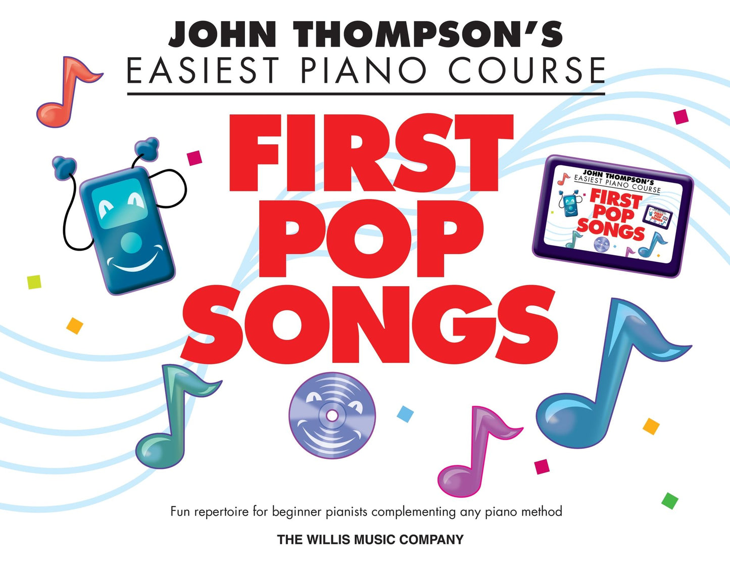 First Pop Songs (Songbook): Elementary Level