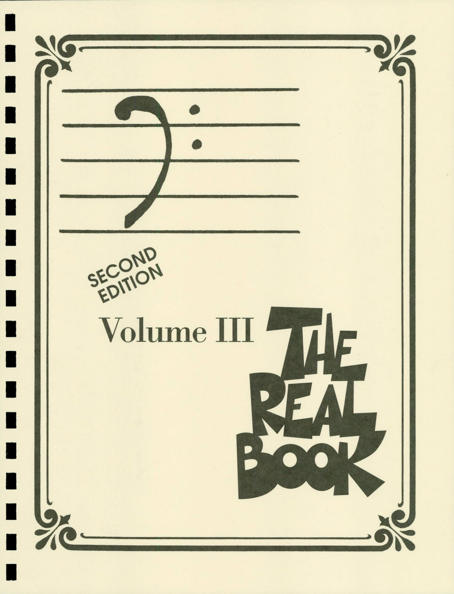 The Real Book - Volume III (Songbook): Bass Clef Edition