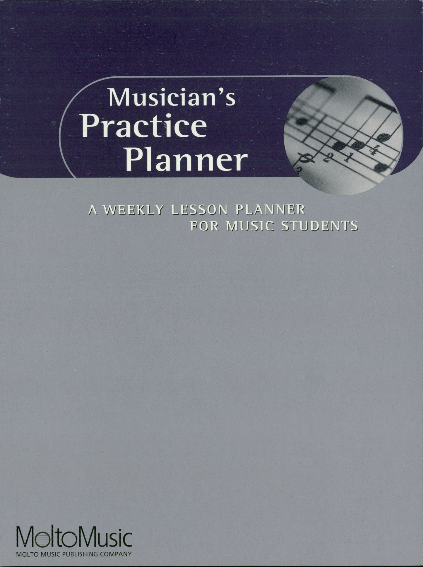 Musician's Practice Planner: A Weekly Lesson Planner for Music Students