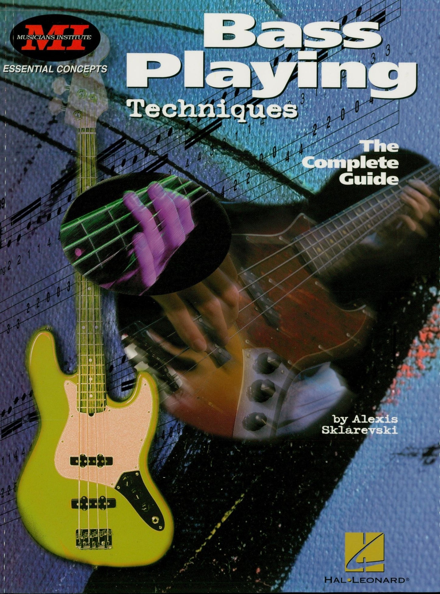 Bass Playing Techniques (Music Instruction): The Complete Guide