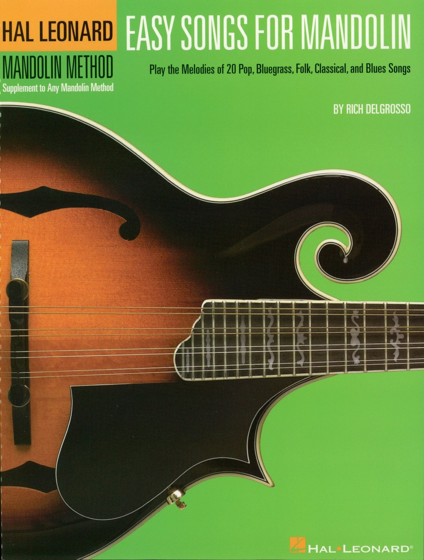 Easy Songs for Mandolin (Songbook): Supplementary Songbook to the Hal Leonard Mandolin Method