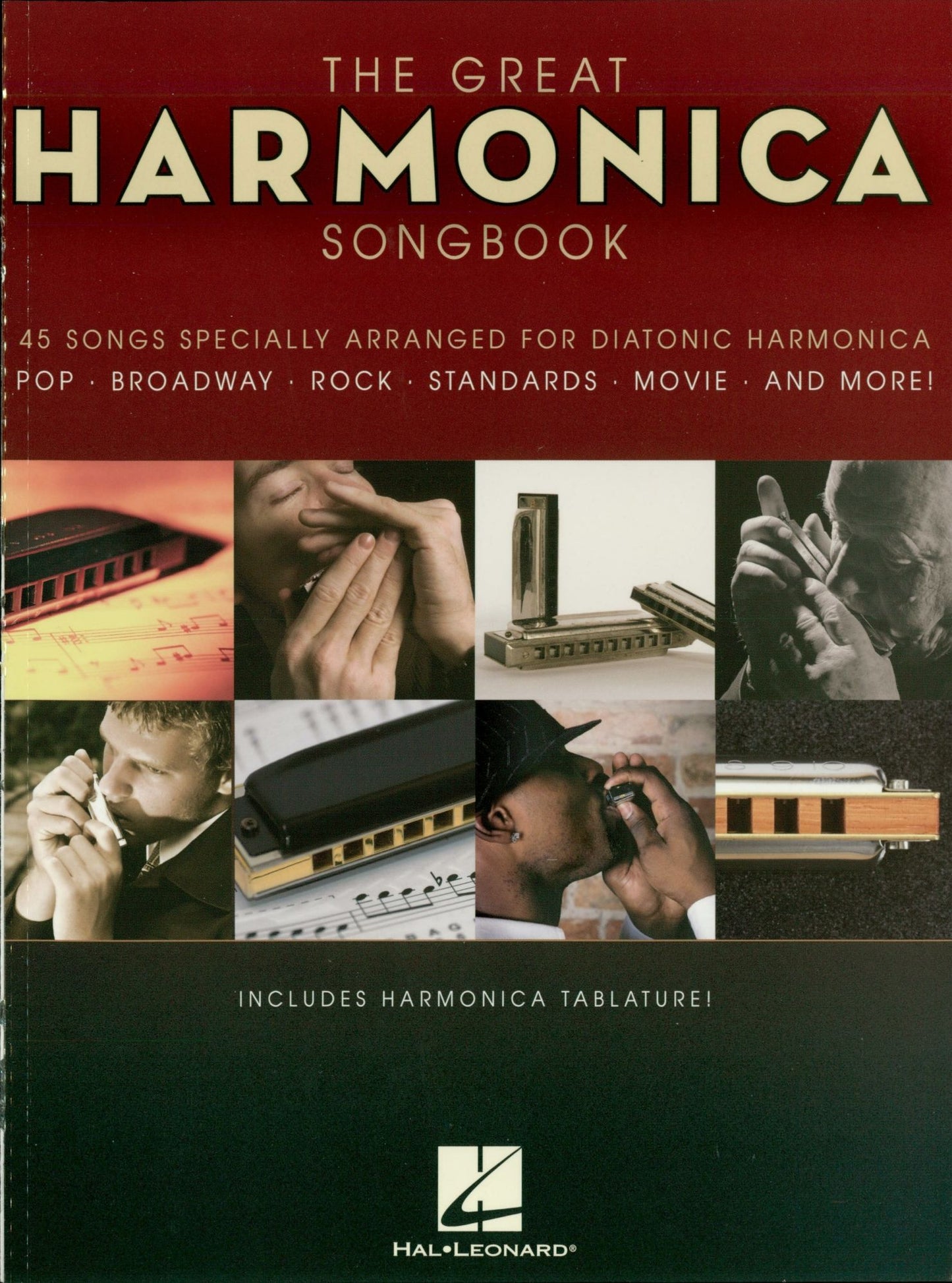 The Great Harmonica Songbook: 45 Songs Specially Arranged for Diatonic Harmonica