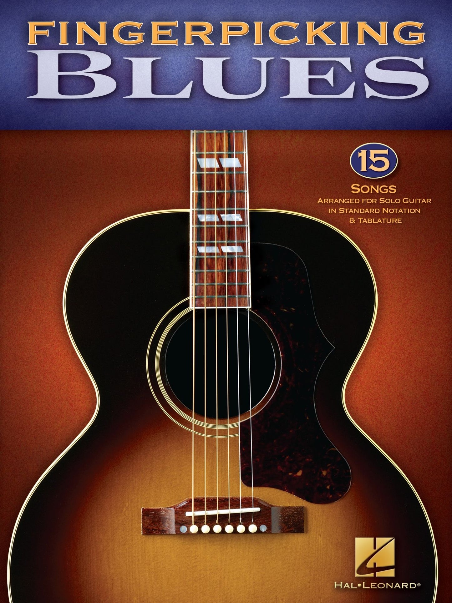 Fingerpicking Blues (Songbook): 15 Songs Arranged for Solo Guitar in Standard Notation & Tab