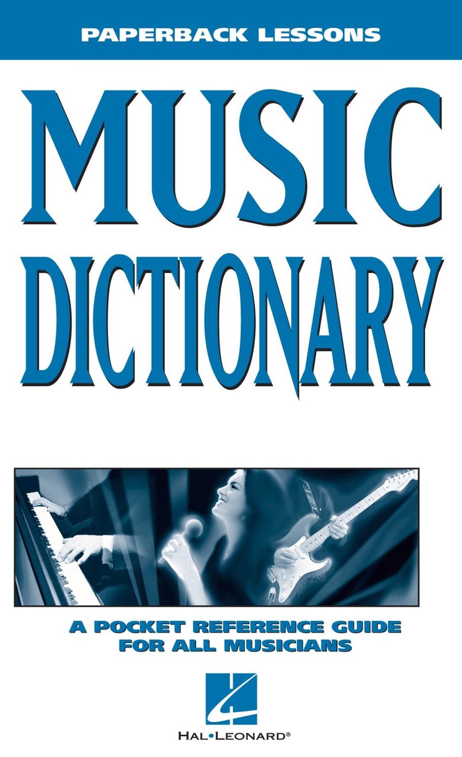 Music Dictionary: Paperback Lessons