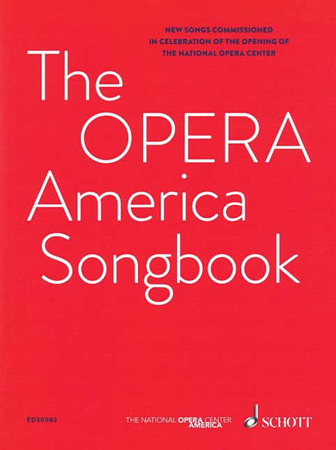 The Opera America Songbook: Voice and Piano