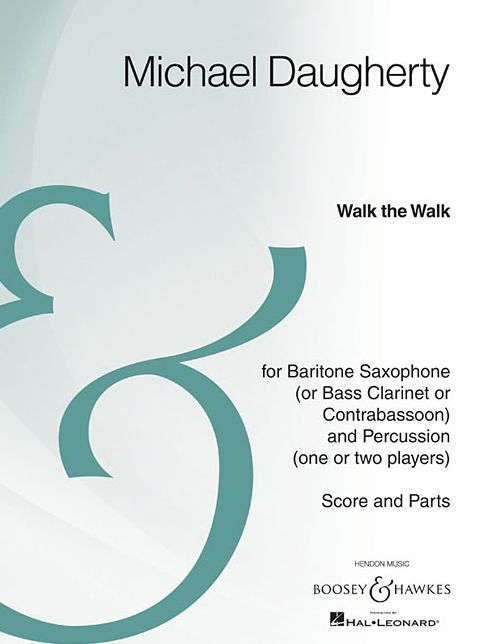 Walk the Walk: Baritone Saxophone and Percussion Archive Edition