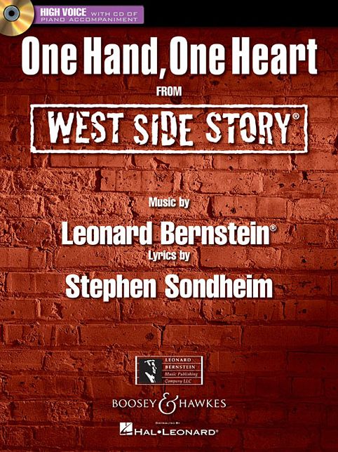 Leonard Bernstein - One Hand, One Heart: from West Side Story High Voice Edition with CD of Piano Accompaniments