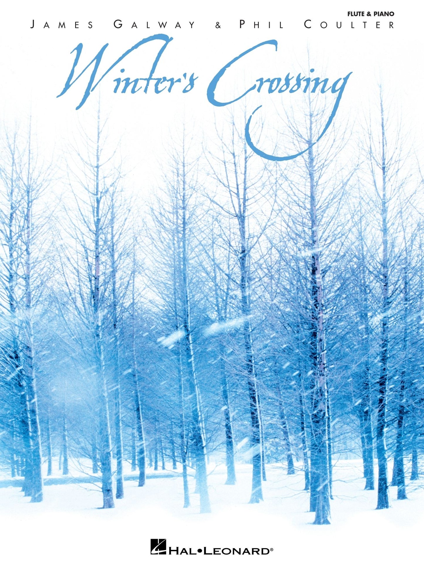 Winter's Crossing - James Galway & Phil Coulter Songbook