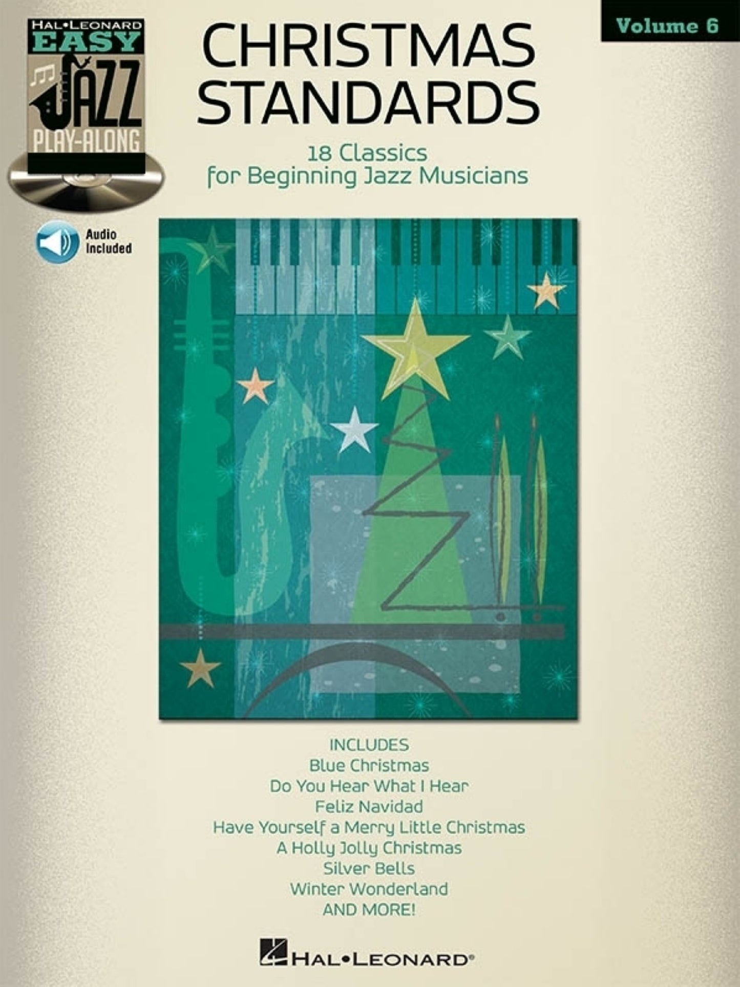 Christmas Standards (Songbook): Easy Jazz Play-Along Volume 6