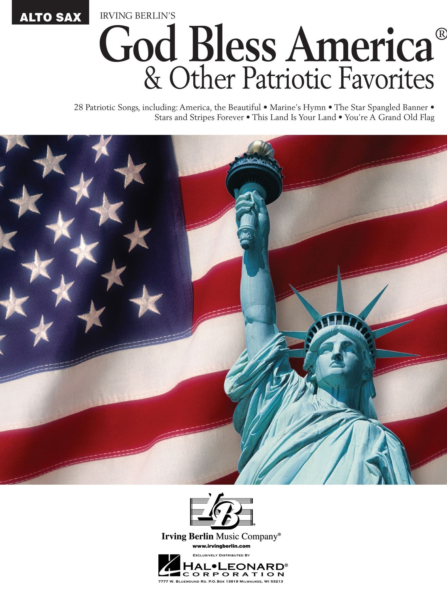 God Bless America and Other Patriotic Favorites for Alto Sax
