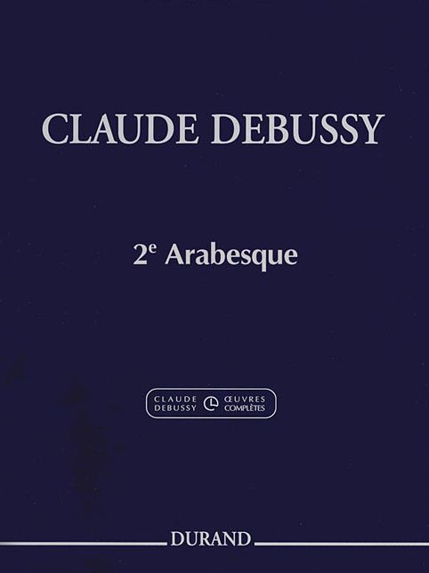 Claude Debussy - Second Arabesque: Piano