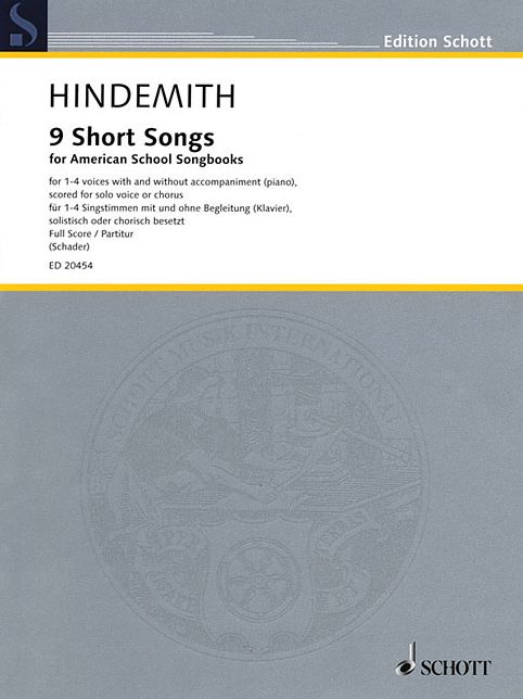 Nine Short Songs for American School Songbooks: for 1-4 Voice with and without Piano, Scored for Solo Voice or Chorus Performance Score