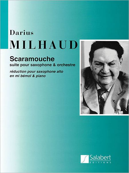 Scaramouche: for Alto Saxophone & Piano Reduction