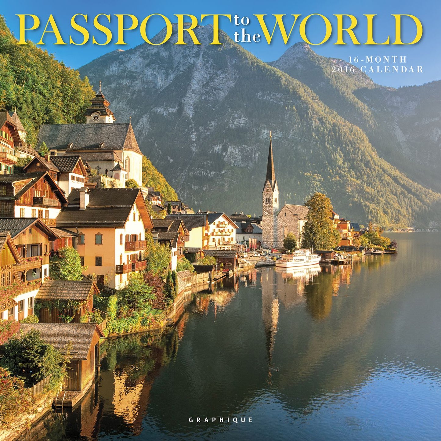 2016 Passport to the World Wall Calendar