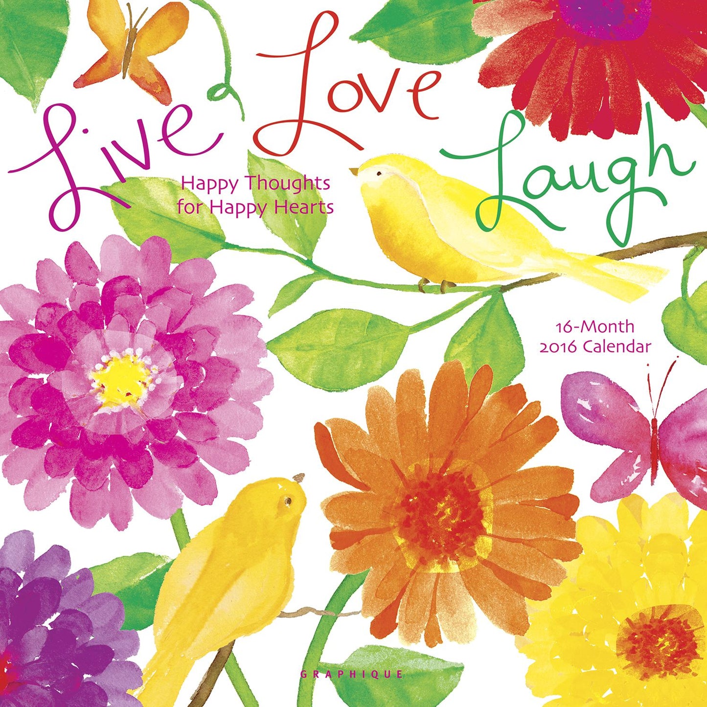 2016 Live Love Laugh Wall Calendar