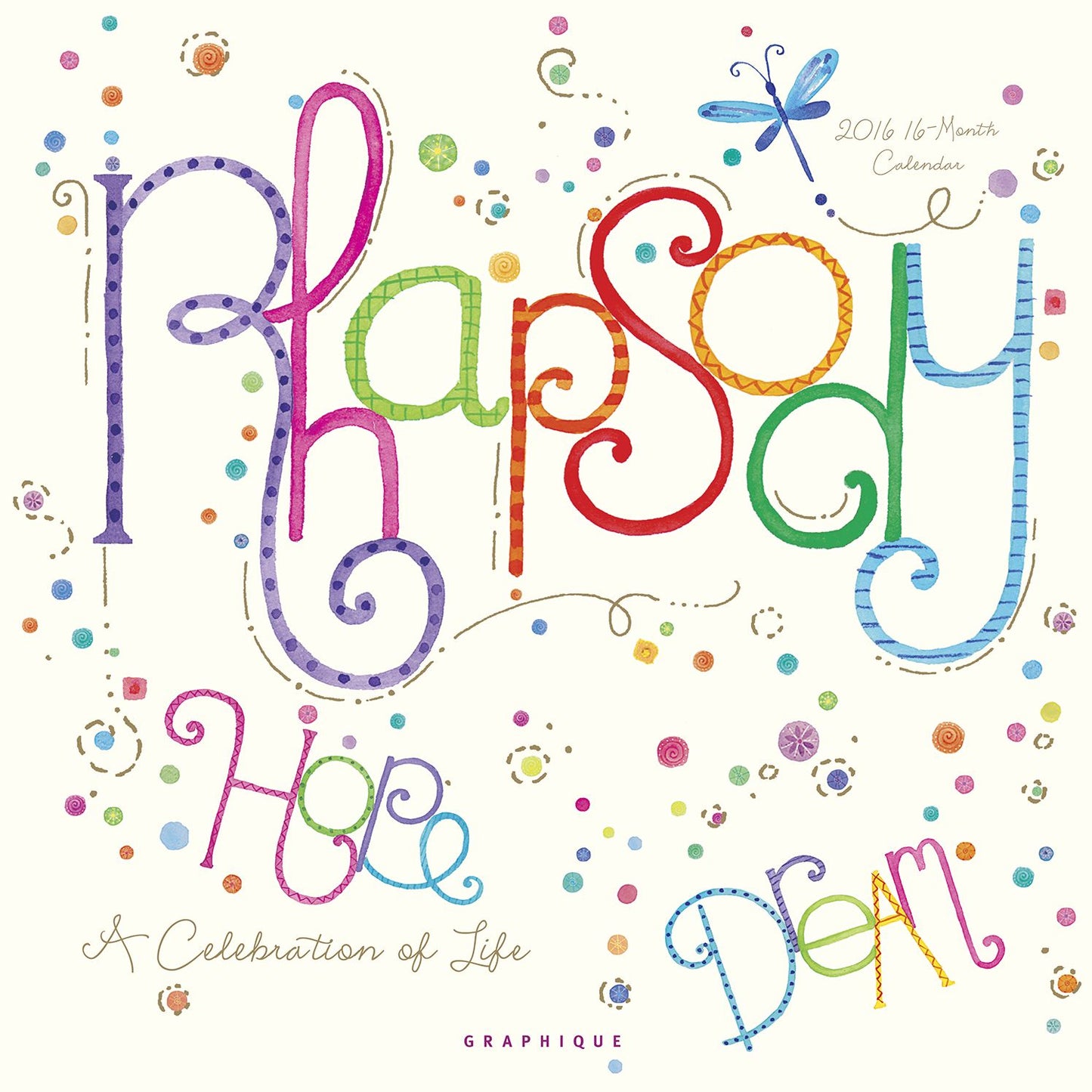 2016 Rhapsody Wall Calendar