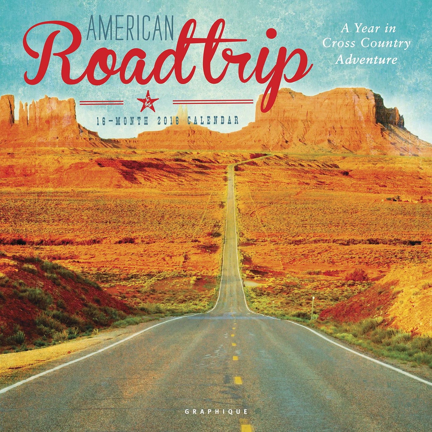 2016 American Road Trip Wall Calendar