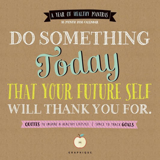 2016 Your Future Self Wall Calendar