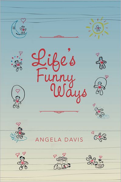 Life's Funny Ways