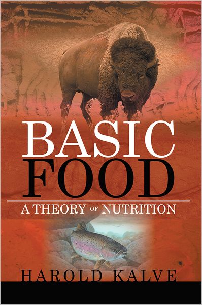 Basic Food: A Theory of Nutrition