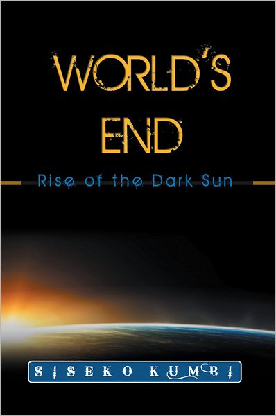 WORLD'S END: Rise of the Dark Sun