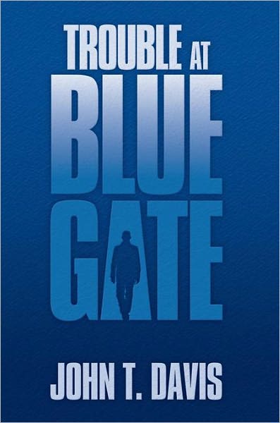 Trouble at Blue Gate