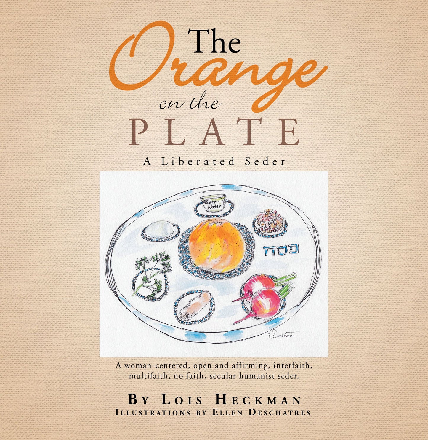 The Orange on the Plate: The Liberated Seder