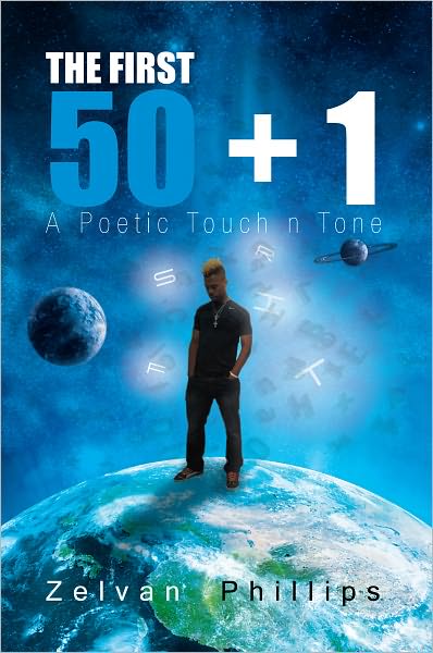 THE FIRST 50 + 1: A Poetic Touch n Tone