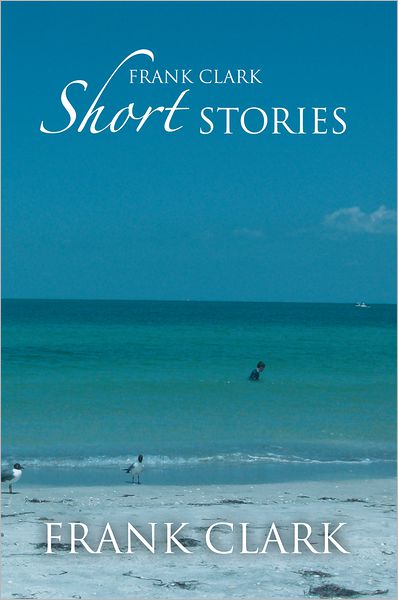 Frank Clark Short Stories