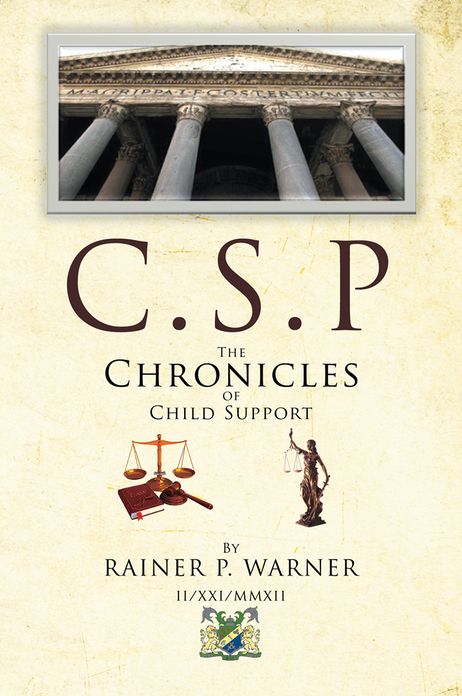 C.S.P The Chronicles of Child Support