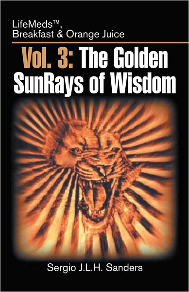 Vol. 3: The Golden SunRays of Wisdom