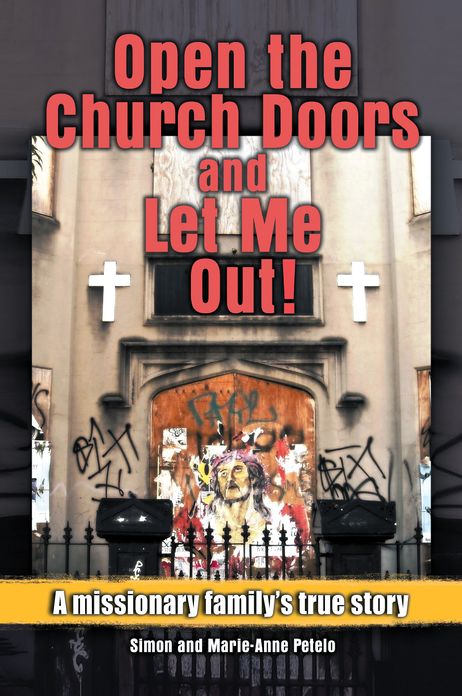 Open the Church Doors and Let Me Out!