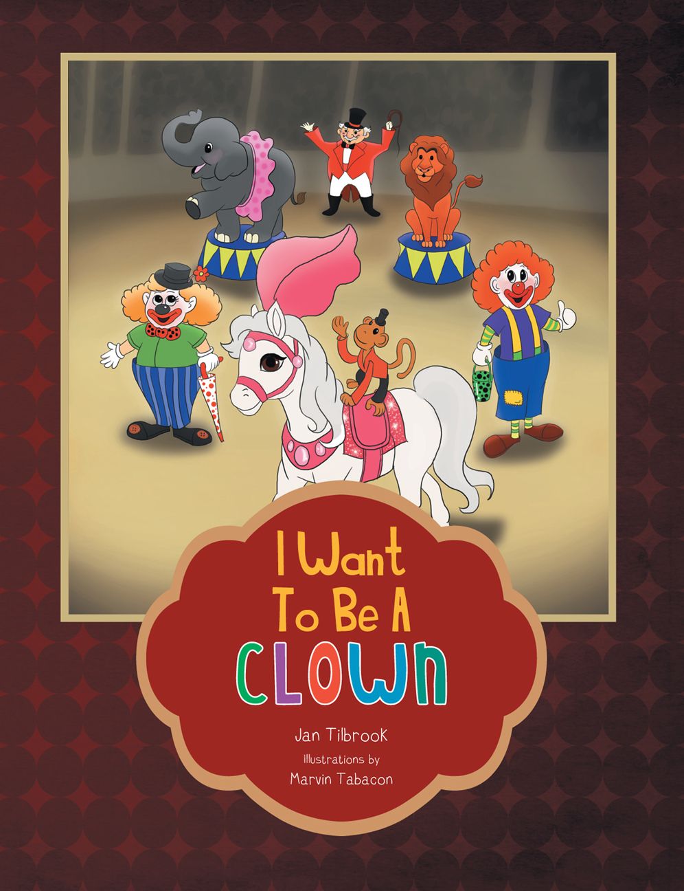 I Want To Be A Clown
