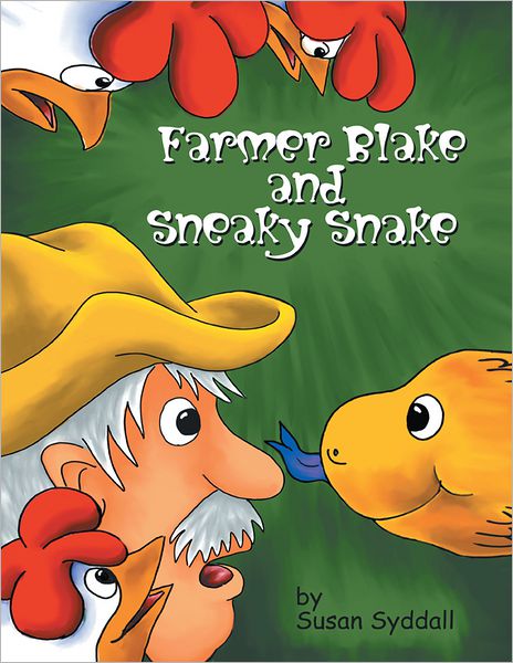 Farmer Blake and Sneaky Snake