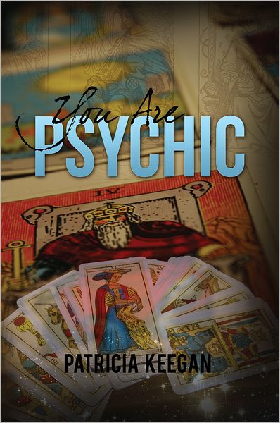 You are Psychic