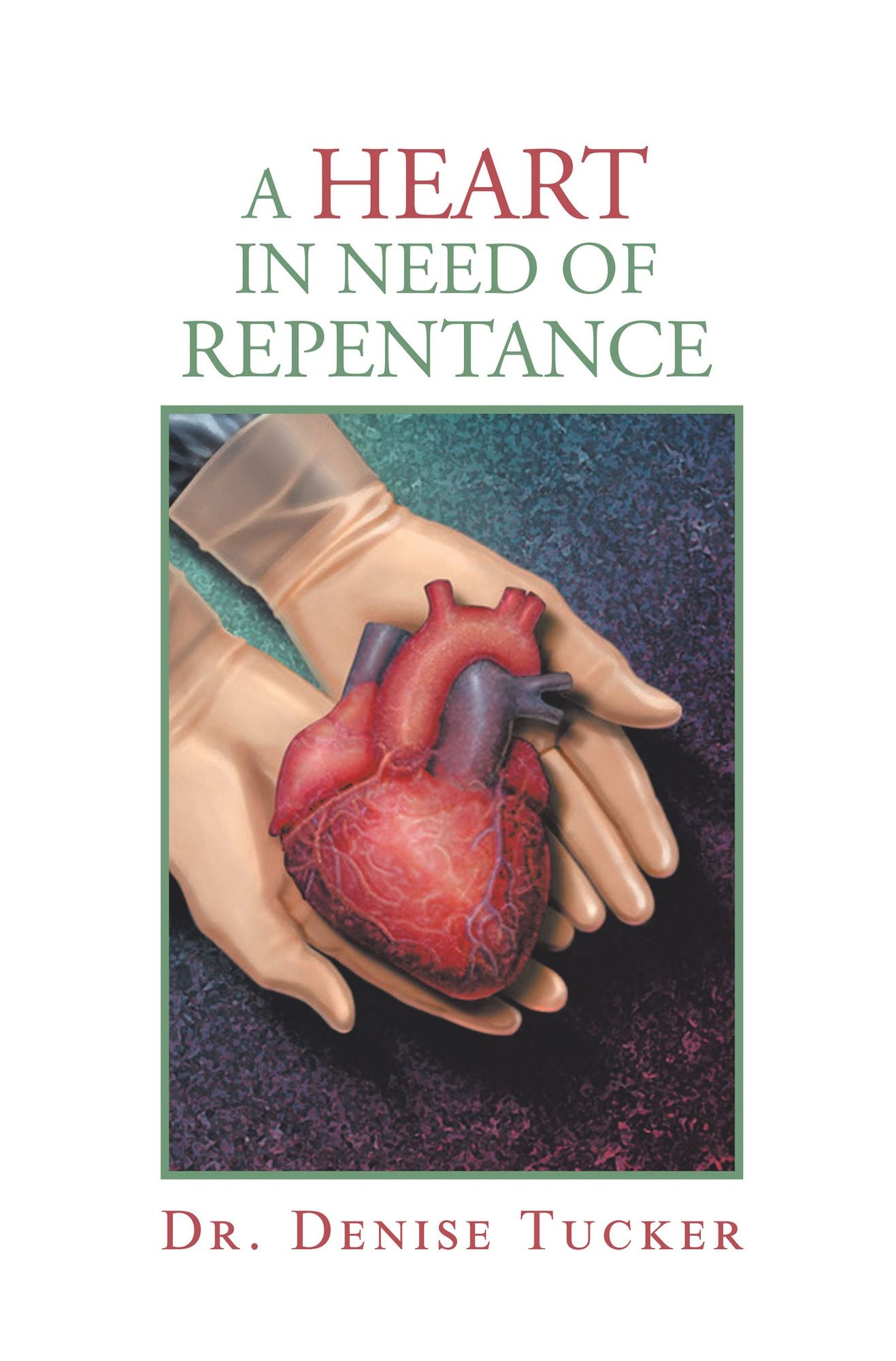 A Heart In Need of Repentance