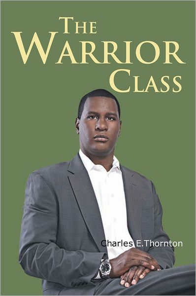 The Warrior Class