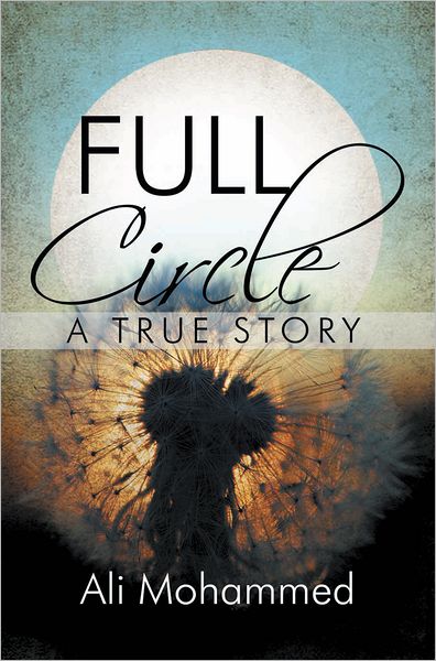 Full Circle: A True Story