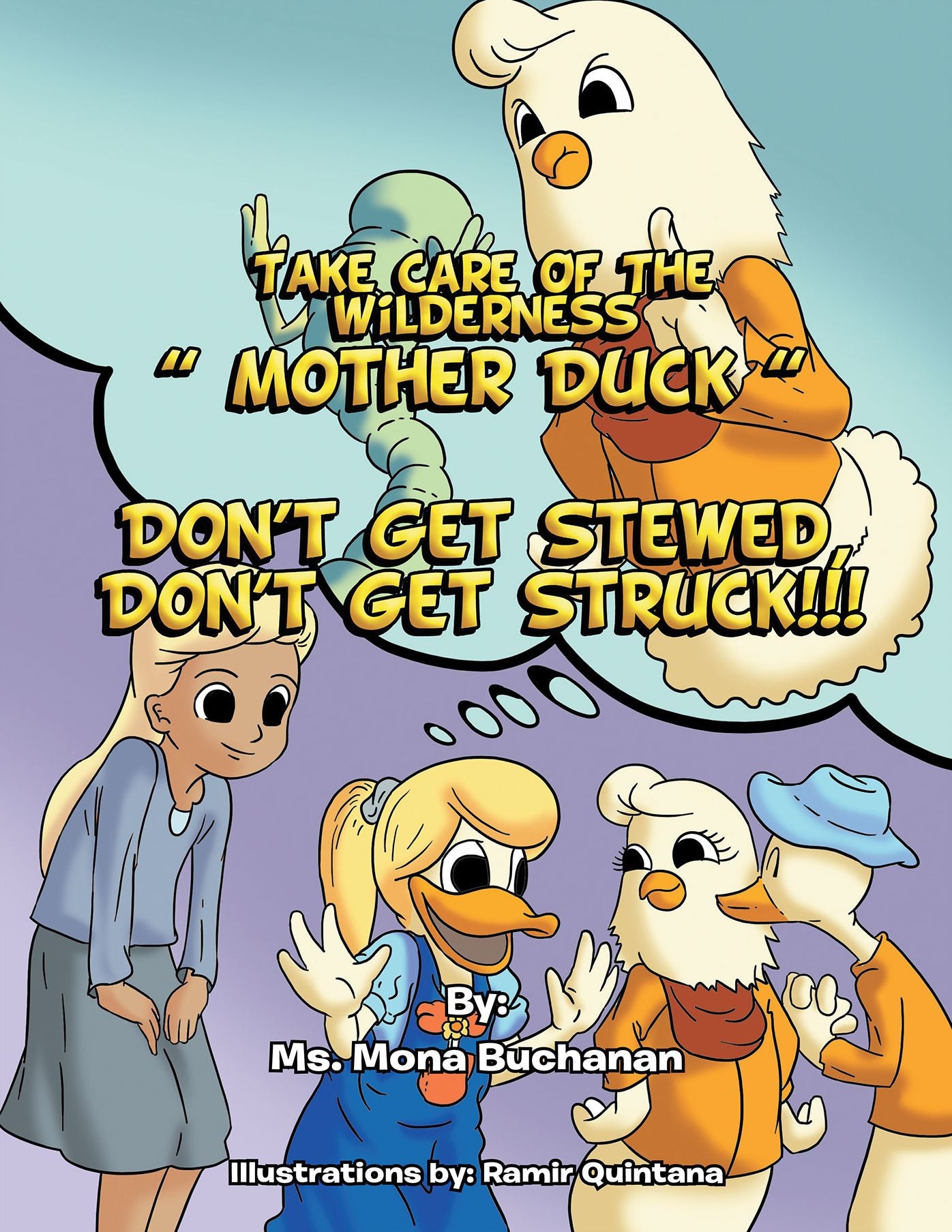 Take Care of the Wilderness! "Mother Duck" Don't Get Stewed, Don'T Get Struck!!!