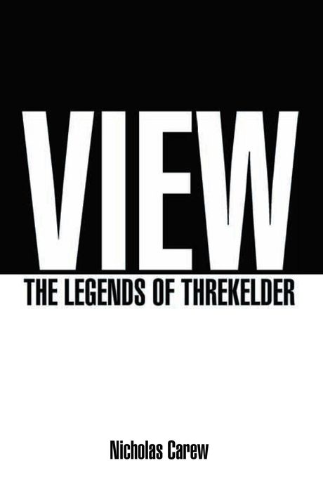 View: The Legends of Threkelder