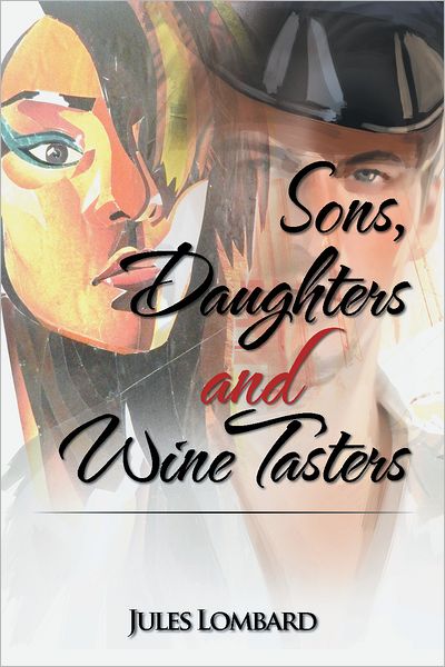 Sons, Daughters and Wine Tasters