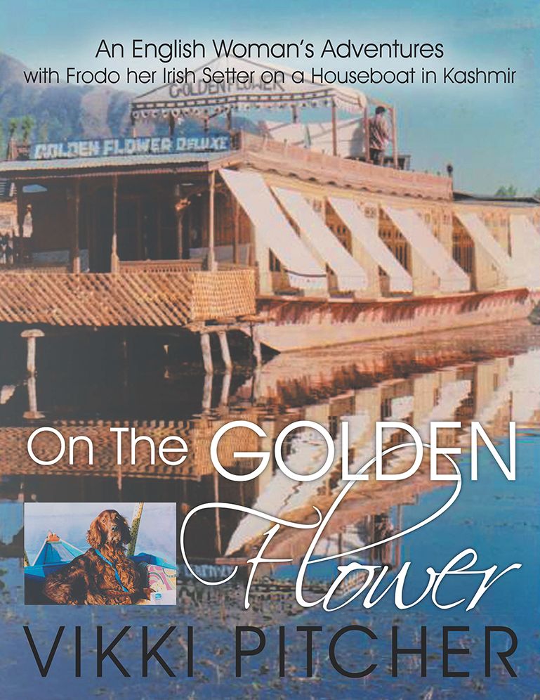 On The GOLDEN FLOWER: A Houseboat in the Vale of Kashmir