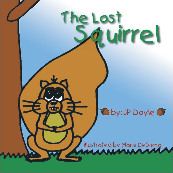 The Lost Squirrel (PagePerfect NOOK Book)
