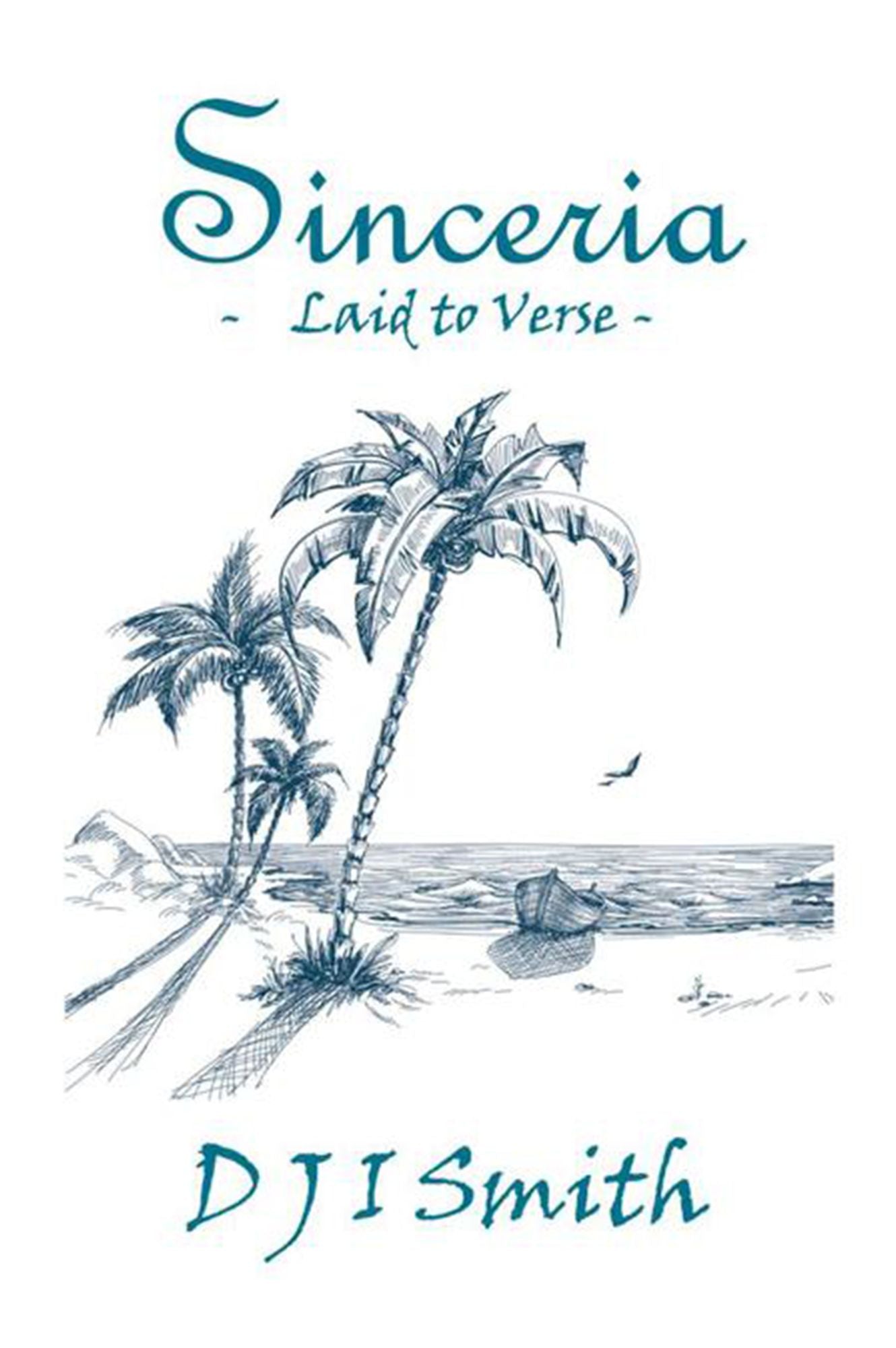 SINCERIA: LAID TO VERSE