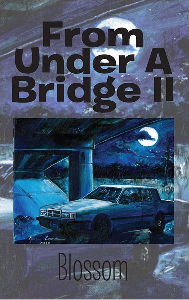 From Under A Bridge II