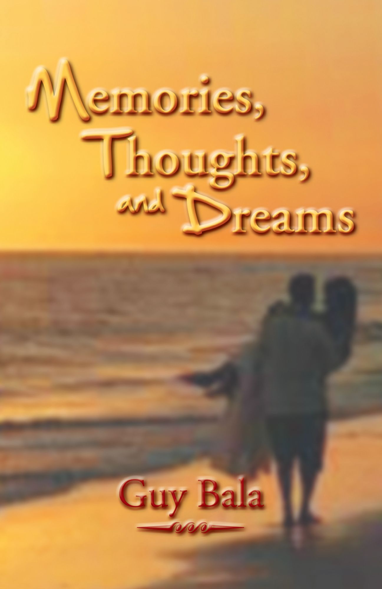 Memories, Thoughts, and Dreams