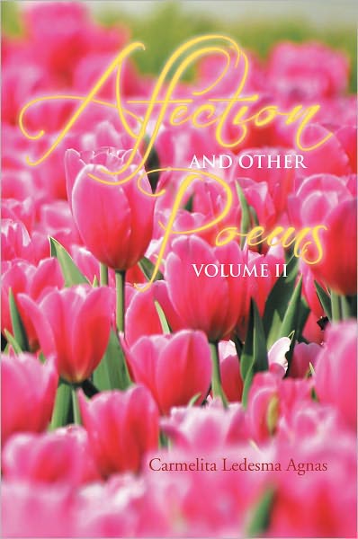 Affection and Other Poems: Volume II