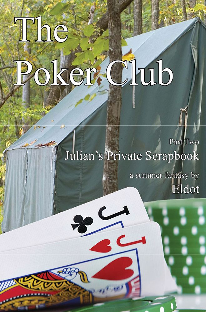 The Poker Club:: Julian's Private Scrapbook Part 2