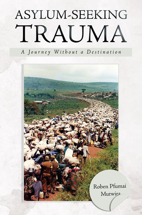 Asylum-Seeking Trauma: A Journey Without a Destination